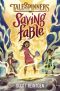 [Talespinners 01] • Saving Fable